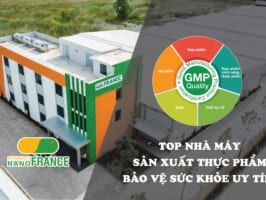 Top nhà máy sản xuất thực phẩm bảo vệ sức khỏe uy tín