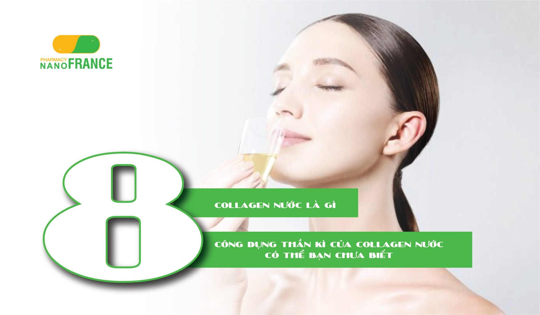 Collagen nước là gì. 8 công dụng thần kì của collagen nước có thể bạn chưa biết